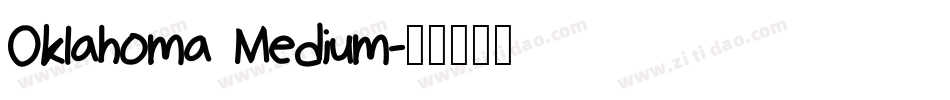 Oklahoma Medium字体转换